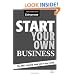 Start Your Own Business, Fifth Edition: The Only Start-Up Book You'll Ever Need