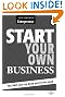 Start Your Own Business, Fifth Edition: The Only Start-Up Book You'll Ever Need