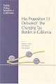 Has Proposition 13 Delivered? The Changing Tax Burden in California