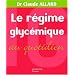 Le r�gime glyc�mique au quotidien
