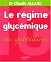 Le r�gime glyc�mique au quotidien