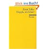 Hoppla, wir leben!: Ein Vorspiel und f�nf Akte