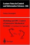 Modeling and IPC Control of Interactive Mechanical Systems - A Coordinate-Free Approach