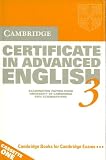 Cambridge Certificate in Advanced English 3 Cassette Set: Examination Papers from the University of Cambridge Local Examinations Syndicate (Cambridge Books for Cambridge Exams)
