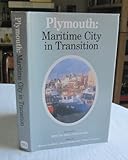 Plymouth : maritime city in transition