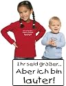 Baby / Kinder einfarbiges Langarmshirt mit Druck IHR SEID GRÖßER, ABER ICH BIN LAUTER / in 4 Farben und 5 Größen lieferbar (011.47)