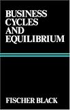 Business Cycles and Equilibrium