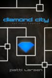 The Diamond City (The Diamond City Trilogy)