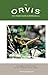 Book The Orvis Vest Pocket Guide to Terrestrials: A Complete Guide to Some of the Most Productive Flies for Anglers (Orvis)