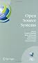 Open Source Systems: IFIP Working Group 2.13 Foundation on Open Source Software, June 8-10, 2006, Como, Italy (IFIP Advances in Information and Communication Technology)