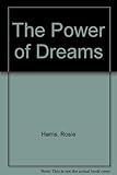 The power of dreams