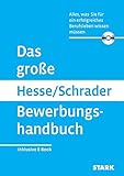 Image de Hesse/Schrader: Das große Hesse/Schrader Bewerbungshandbuch + eBook: Alles, was Sie für