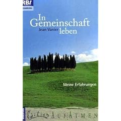 In Gemeinschaft leben: Meine Erfahrungen