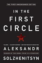 In the First Circle: The First Uncensored Edition