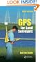 GPS for Land Surveyors, Third Edition