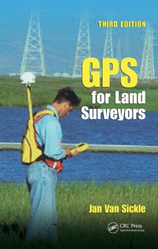 GPS for Land Surveyors, Third Edition - CRC Press - 0849391954 - ISBN:0849391954