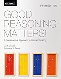 Good reasoning matters! : a constructive approach to critical thinking