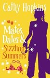 Mates, Dates and Sizzling Summers: Bk. 12 (Mates Dates)