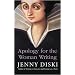 Apology for the Woman Writing