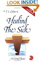 Healing the Sick: A Living Classic