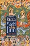 Islam, Arabs, and the Intelligent World of the Jinn