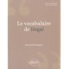 Le vocabulaire de Hegel