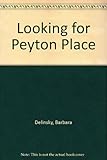 Looking for Peyton Place
