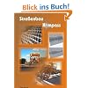 Der Stra�enbau Kompass: Grundwissen Stra�enbau