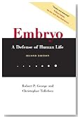 Embryo: A Defense of Human Life