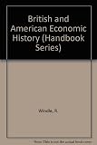 British and American economic history, 1850-1950