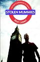 Stolen Mummies: The Poet's Experience In London