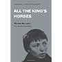 All the King's Horses (Semiotext(e) / Native Agent&hellip by Mich�le Bernstein