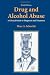 Drug and Alcohol Abuse: A Clinical Guide to Diagnosis and Treatment