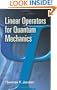 Linear Operators for Quantum Mechanics (Dover Books on Physics)