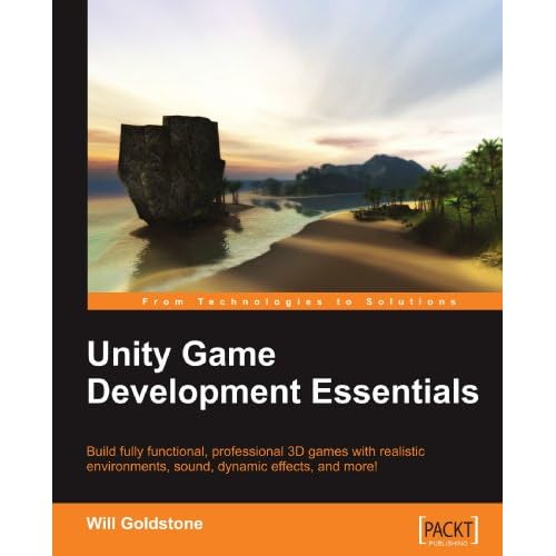 Unity Game Development Essentials 