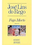Fogo morto: Romance (Portuguese Edition)