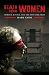 Death Row Women: Murder, Justice, and the New York Press (Crime, Media, and Popular Culture)