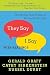 Books : "They Say / I Say": The Moves That Matter in Academic Writing with Readings   [THEY SAY / I SAY REV/E] [Paperback]