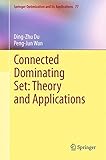 Connected dominating set : theory and applications