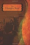 The Hungry Soul