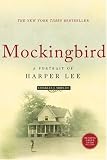 Mockingbird: A Portrait of Harper Lee