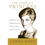 The People's Princess: Cherished Memories of Diana, Princess of Wales, From Those Who Knew Her Best book cover