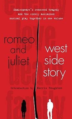[(Romeo and Juliet and West Side Story )] [Author: William Shakespeare] [Jul-1989]