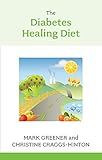 The diabetes healing diet