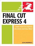 Final Cut Express 4 Lisa Brenneis