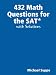 432 Math Questions for the SAT with Solutions