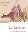 Le Tao�sme : Chemins de d�couvertes