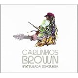 Mixturada Brasileira