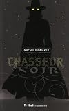 Chasseur noir