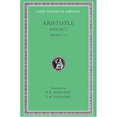 Aristotle: The Physics, Books I-IV (Loeb Classical Library, No. 228)